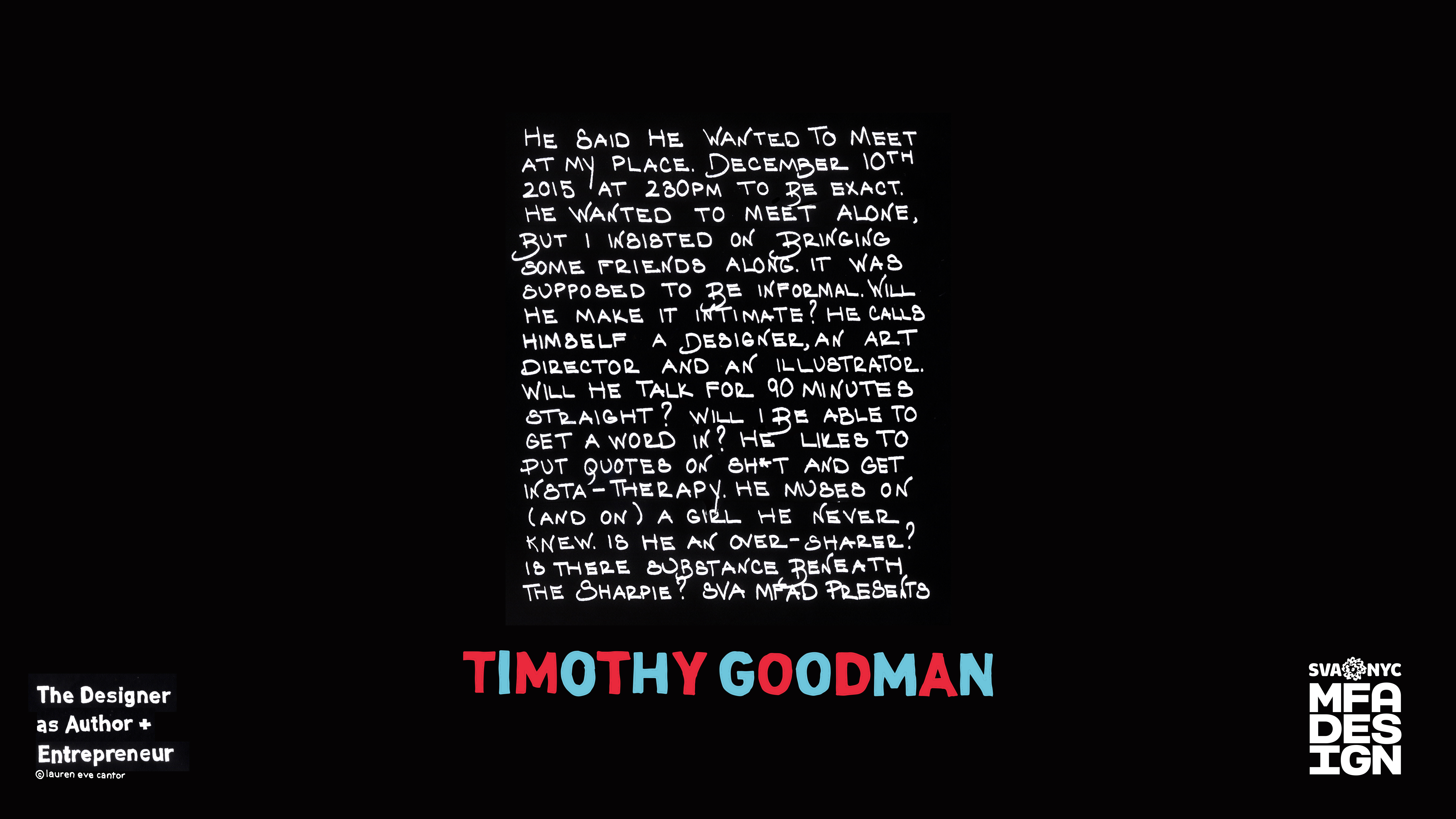 TIMOTHY GOODMAN POSTER